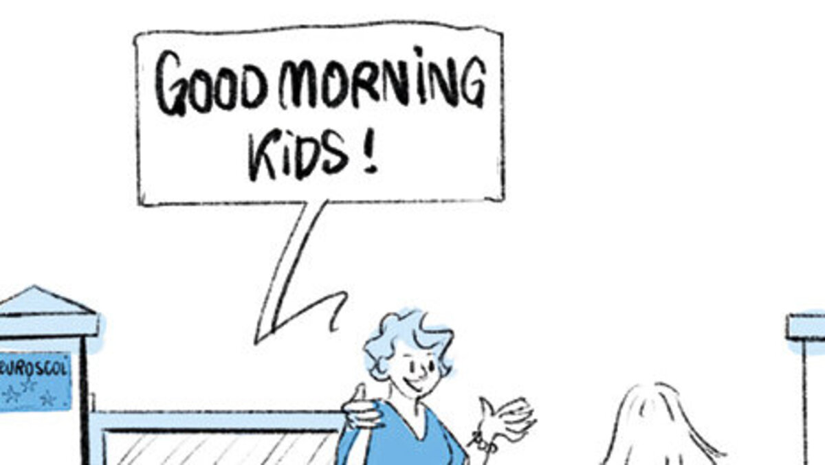 Dessin avec des enfants qui arrivent à l’école, accueillis par une femme qui dit : Good morning kids!